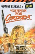 Watch Cannon for Cordoba Movie4k