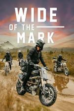 Watch Wide of the Mark Movie4k