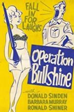 Watch Operation Bullshine Movie4k