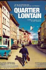 Watch Quartier Lointain Movie4k