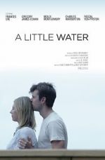 Watch A Little Water Movie4k