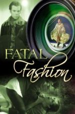 Watch Fatal Fashion Movie4k