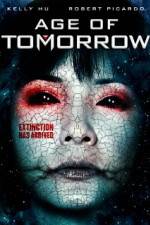 Watch Age of Tomorrow Movie4k