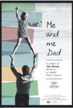 Watch Me and Me Dad Movie4k