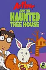 Watch Arthur and the Haunted Tree House Movie4k