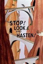 Watch Stop! Look! And Hasten! (Short 1954) Projectfreetv