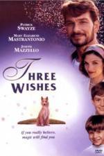 Watch Three Wishes Movie4k