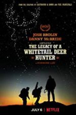 Watch The Legacy of a Whitetail Deer Hunter Movie4k
