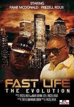 Watch Fast Life: The Evolution Movie4k