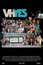 Watch VHYes Movie4k