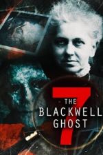 Watch The Blackwell Ghost 7 Movie4k