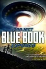 Watch Project Blue Book Exposed Movie4k