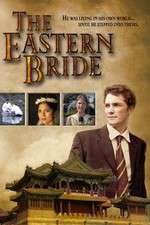 Watch The Eastern Bride Movie4k