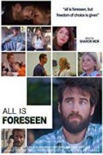 Watch All Is Foreseen Movie4k