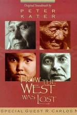 Watch How the West Was Lost Movie4k