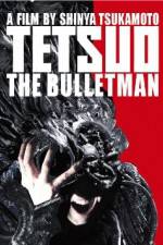 Watch Tetsuo The Bullet Man Movie4k