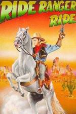 Watch Ride Ranger Ride Movie4k