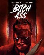 Watch Bitch Ass Movie4k