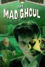 Watch The Mad Ghoul Movie4k