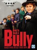 Watch How to Beat a Bully Movie4k