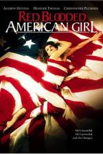 Watch Red Blooded American Girl Movie4k