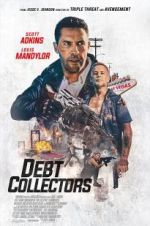 Watch Debt Collectors Movie4k