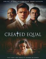 Watch Created Equal Movie4k