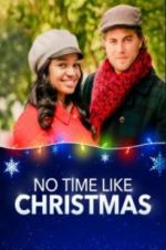 Watch No Time Like Christmas Movie4k