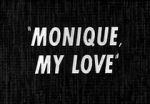 Watch Monique, My Love Movie4k