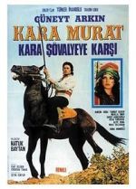 Watch Kara Murat: Kara Svalyeye Karsi Movie4k