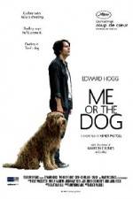 Watch Me or the Dog Movie4k