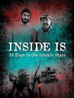 Watch Inside IS: Ten days in the Islamic State Movie4k