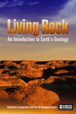 Watch Living Rock: Introduction to Earth\'s Geology Movie4k