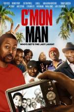 Watch C'mon Man Movie4k