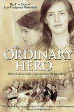 Watch An Ordinary Hero: The True Story of Joan Trumpauer Mulholland Movie4k