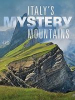 Watch Italy\'s Mystery Mountains Movie4k