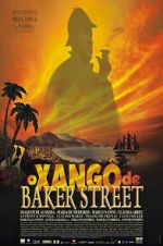 Watch O Xang de Baker Street Movie4k