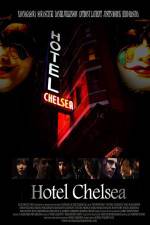 Watch Hotel Chelsea Movie4k