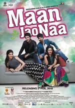 Watch Maan Jao Naa Movie4k