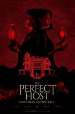 Watch The Perfect Host: A Southern Gothic Tale Movie4k