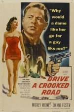 Watch Drive a Crooked Road Movie4k