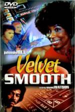 Watch Velvet Smooth Movie4k