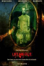 Watch Let Me Out Movie4k