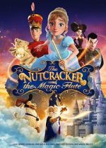 Watch The Nutcracker and the Magic Flute Movie4k