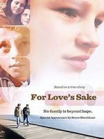 Watch For Love\'s Sake Movie4k