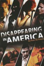 Watch Disappearing in America Movie4k