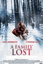 Watch A Family Lost Movie4k