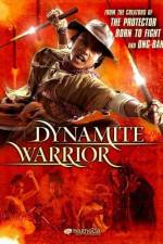 Watch Dynamite Warrior Movie4k
