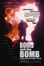 Watch Boris and the Bomb Movie4k