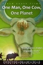 Watch One Man One Cow One Planet Movie4k